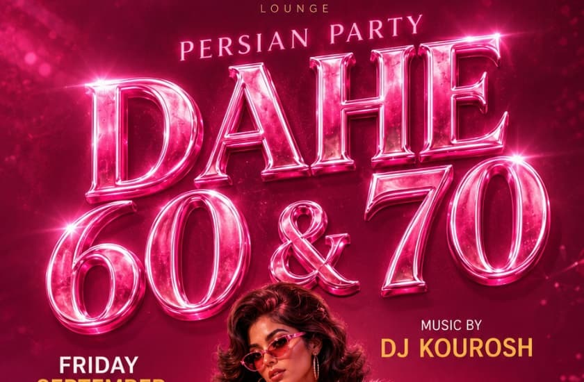 Dahe 60 & 70 Persian Party with DJ Kourosh image